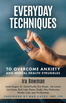 Everyday Techniques to Overcome Anxiety: and Me... B0CJLCR9LV Book Cover