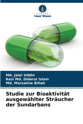 Studie zur Bioaktivität ausgewählter Sträucher ... [German] 6202425989 Book Cover