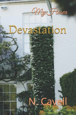 My Hosea: Devastation B0GPCZF5M5 Book Cover