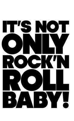 It's Not Only Rock & Roll Baby! 8493584460 Book Cover