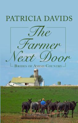 The Farmer Next Door [Large Print] 1410451267 Book Cover