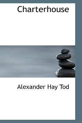Charterhouse 0554629771 Book Cover