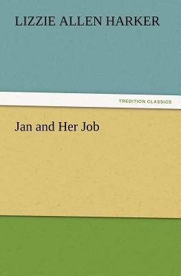 Jan and Her Job 3842436025 Book Cover