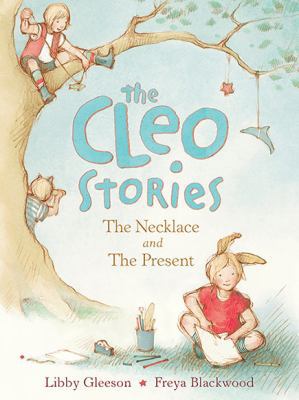 The Cleo Stories 1: The Necklace and the Present 1743315279 Book Cover