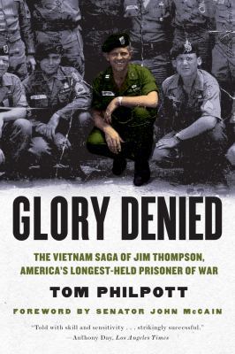 Glory Denied: The Vietnam Saga of Jim Thompson,... 0393342816 Book Cover