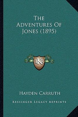 The Adventures Of Jones (1895) 1165771691 Book Cover