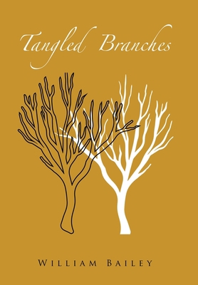 Tangled Branches B0BVMCKDX4 Book Cover