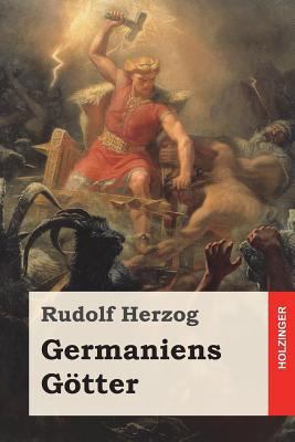 Germaniens Götter [German] 1981944362 Book Cover