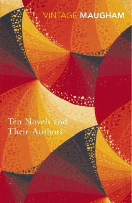 Ten Novels And Their Authors 0099286785 Book Cover