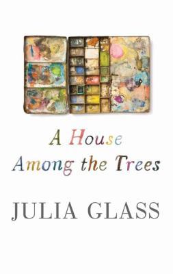 A House Among the Trees [Large Print] 168324463X Book Cover