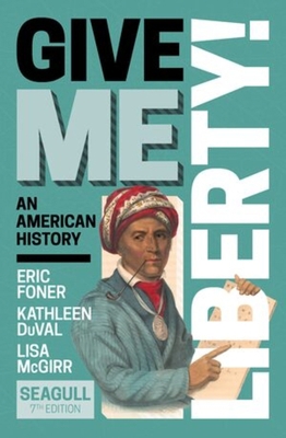 Give Me Liberty! 132404120X Book Cover