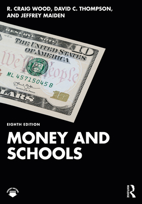Money and Schools 1032152257 Book Cover
