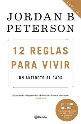 12 Reglas Para Vivir: Un Antídoto Al Caos / 12 ... [Spanish] 6070755626 Book Cover