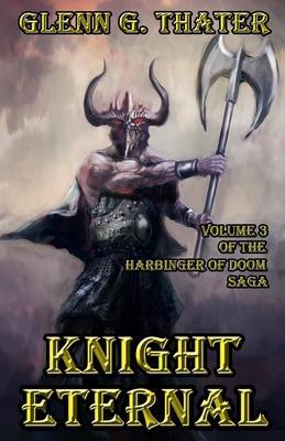 Knight Eternal: Harbinger of Doom Volume 3 B08P3JTQGM Book Cover