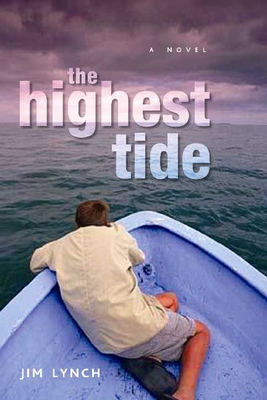Highest Tide : A Novel 1599901161 Book Cover