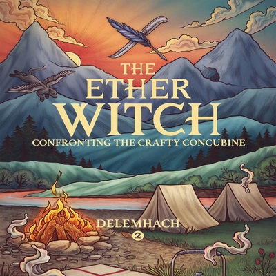 The Ether Witch: Confronting the Crafty Concubi... B0GKWWQB5D Book Cover