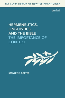 Hermeneutics, Linguistics, and the Bible: The I... 0567709949 Book Cover