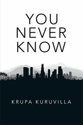 You Never Know 1984561235 Book Cover