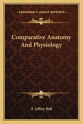 Comparative Anatomy And Physiology 1163802174 Book Cover