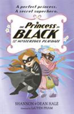 The Princess in Black and the Mysterious Playdate 1406385417 Book Cover