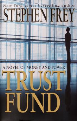 Trust Fund 0345428293 Book Cover