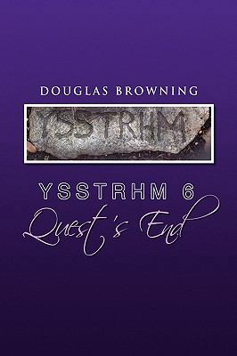 Ysstrhm 6, Quest's End 1450014895 Book Cover