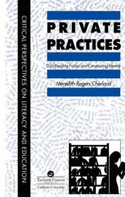 Private Practices: Girls Reading Fiction And Co... 074840225X Book Cover