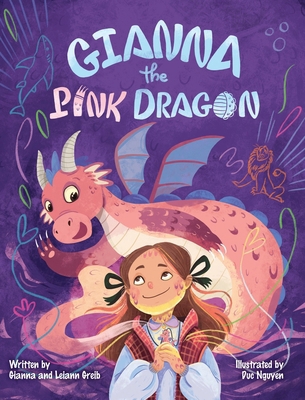 Gianna the Pink Dragon B0F88P35JZ Book Cover