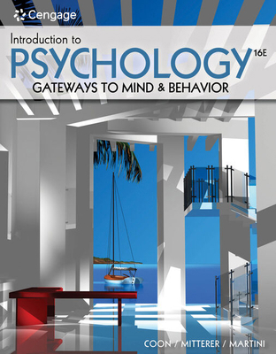 Introduction to Psychology: Gateways to Mind an... 0357371399 Book Cover