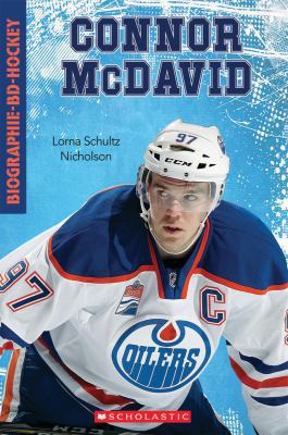 Biographie-Bd-Hockey: Connor McDavid [French] 1443173649 Book Cover
