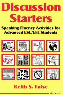 Discussion Starters: Speaking Fluency Activitie... 0472083341 Book Cover