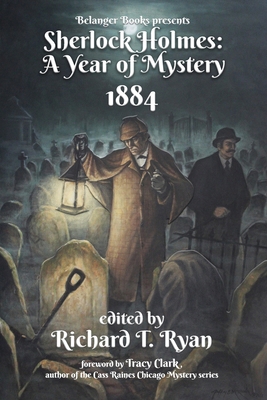 Sherlock Holmes: A Year of Mystery 1884 B0BMJGLDY4 Book Cover