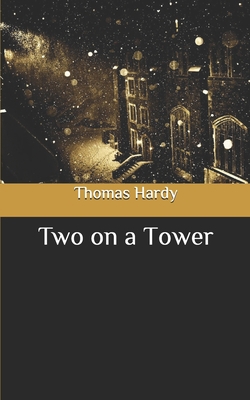 Two on a Tower B087CVYHLQ Book Cover