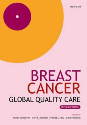 Breast Cancer: Global Quality Care 0198911297 Book Cover