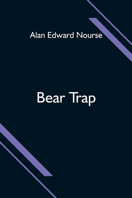 Bear Trap 9354598943 Book Cover