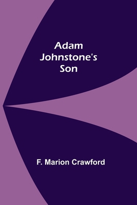 Adam Johnstone's Son 9354594107 Book Cover
