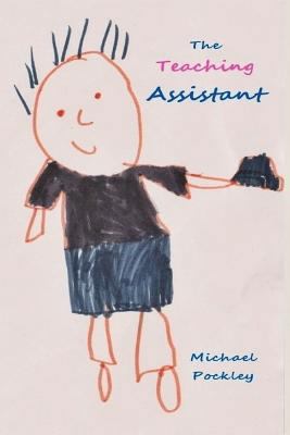The Teaching Assistant 1539930521 Book Cover