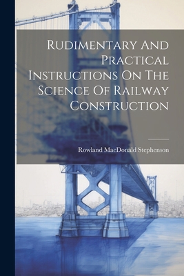 Rudimentary And Practical Instructions On The S... 1021526274 Book Cover