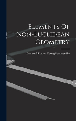 Elements Of Non-euclidean Geometry 1015569625 Book Cover
