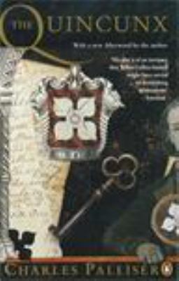 The Quincunx: The Inheritance of John Huffam; [... 0140177620 Book Cover