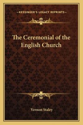 The Ceremonial of the English Church 1162730625 Book Cover