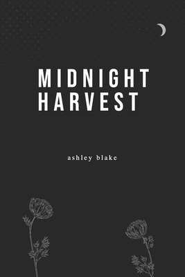 Midnight Harvest 1699205132 Book Cover