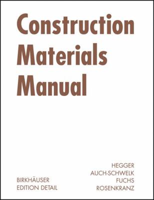 Construction Materials Manual 3764375701 Book Cover
