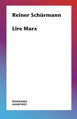 Lire Marx [French] 2889280594 Book Cover