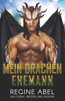 Mein Drachen Ehemann [German] 1990572774 Book Cover