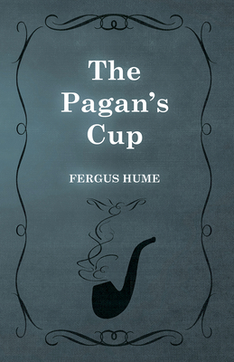 The Pagan's Cup 1473305195 Book Cover