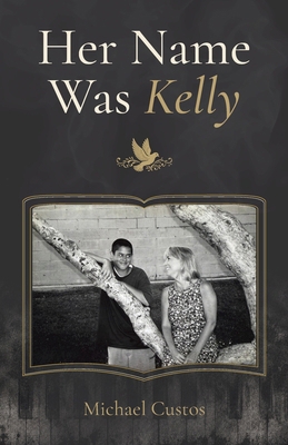 Her Name Was Kelly Book Cover