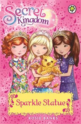 Secret Kingdom: 27: Sparkle Statue 140833285X Book Cover