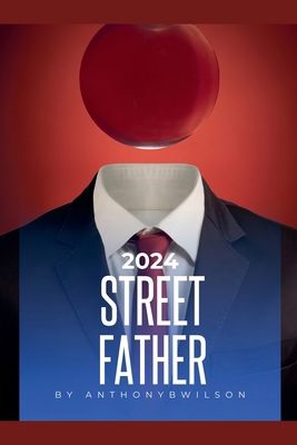 Street Father B0DJHJTY77 Book Cover