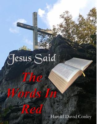 Paperback Jesus Said the Words in Red Book